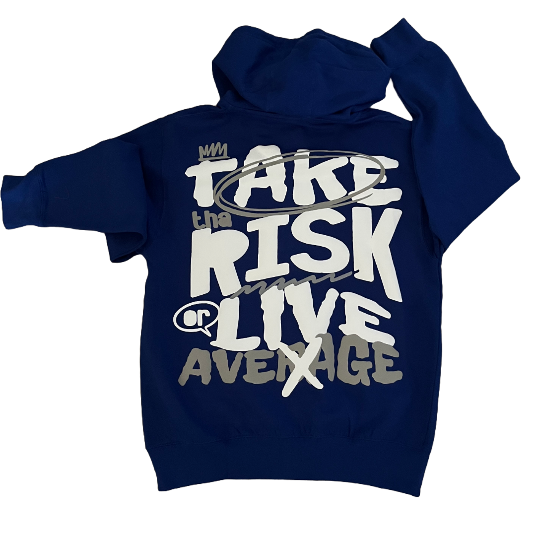 “Take Risk” Zip Hoodie