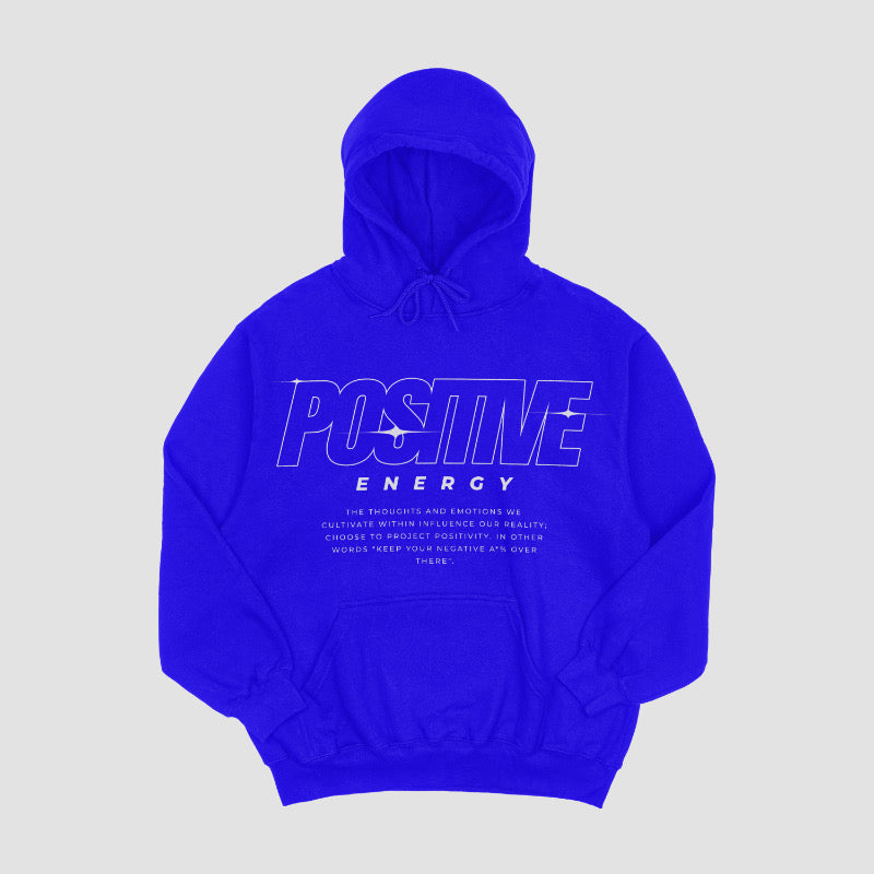“Positive Energy” Hoodie