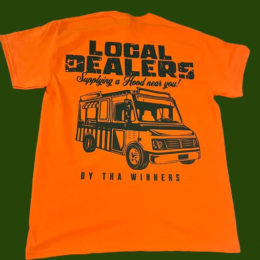 “ Local Dealers 2.0” Shirt