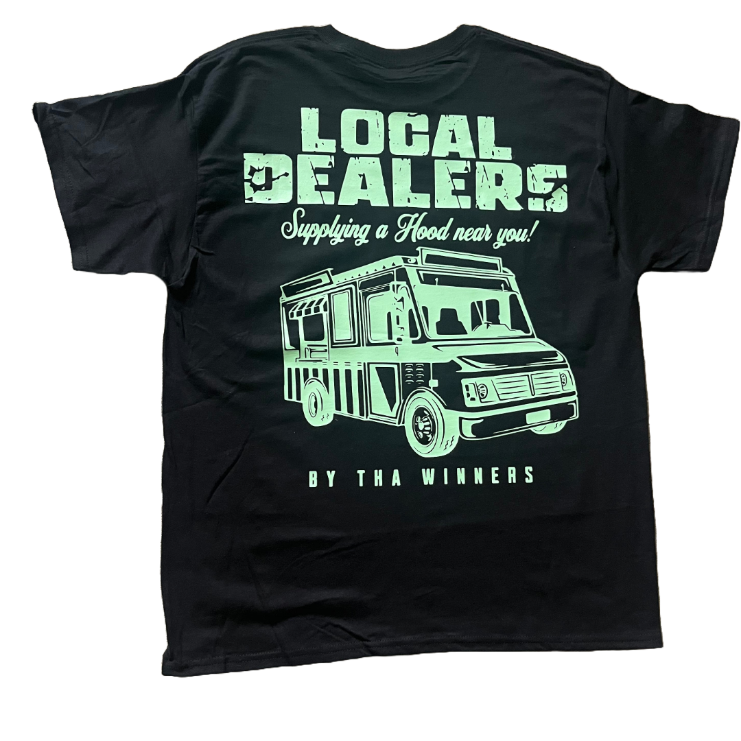 “ Local Dealers 2.0” Shirt