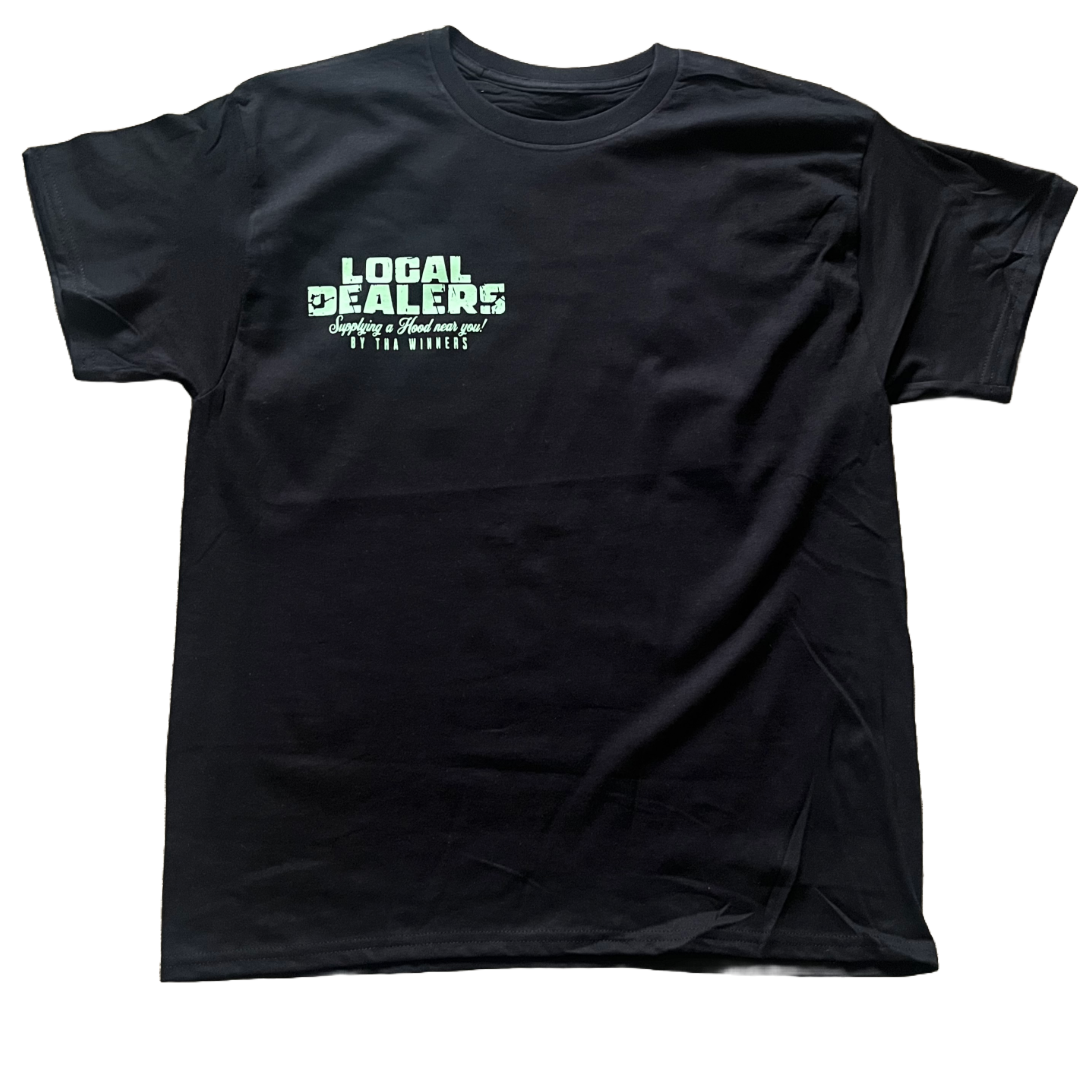 “ Local Dealers 2.0” Shirt