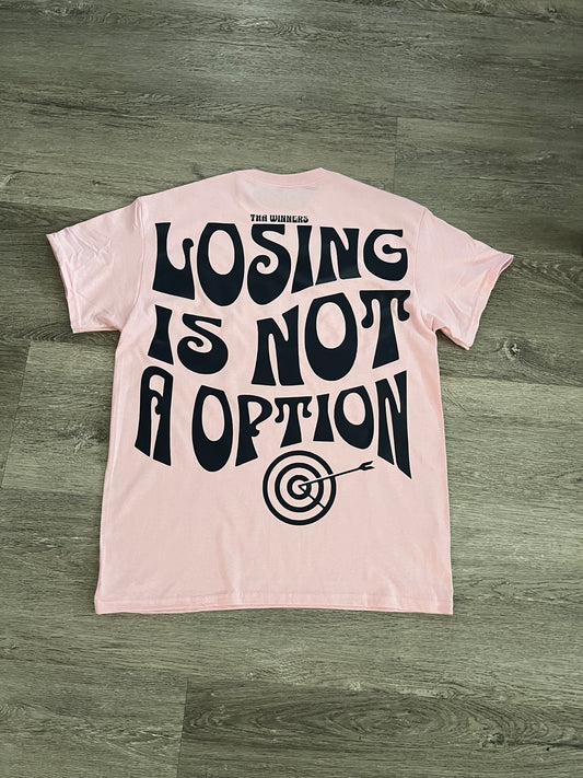 Pink & Navy Blue “Losing is not a option” Tshirt