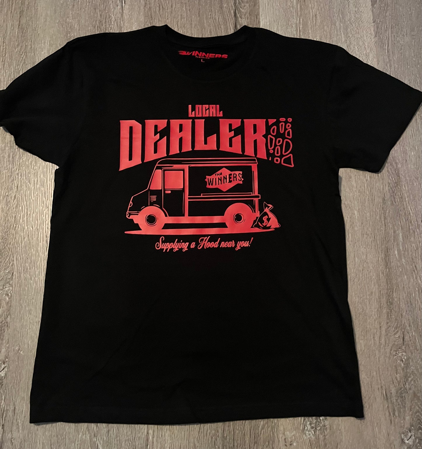 Blk & Red “Local dealers” Tshirt